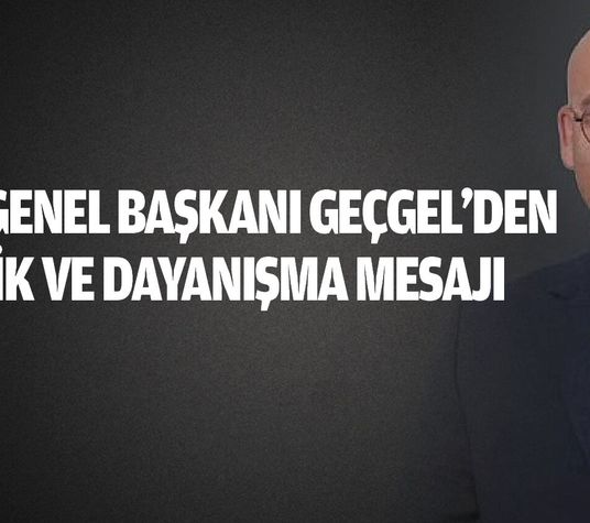 TİGAD Genel Başkanı Geçgel’den Birlik ve Dayanışma Mesajı